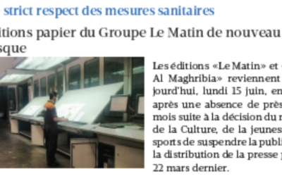 Journaux du Maroc : retour des premières éditions papier des Groupes Le Matin et Eco-Médias